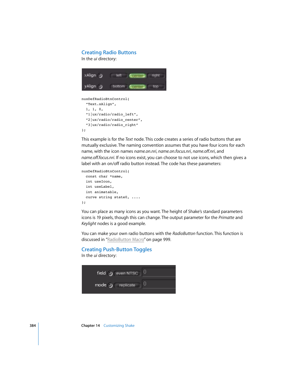Creating radio buttons, Creating push-button toggles | Apple Shake 4 User Manual | Page 384 / 1054