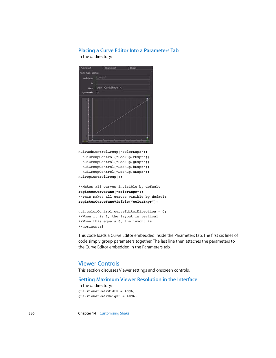 Placing a curve editor into a parameters tab, Viewer controls, Setting maximum viewer resolution in the interface | Apple Shake 4 User Manual | Page 386 / 1054