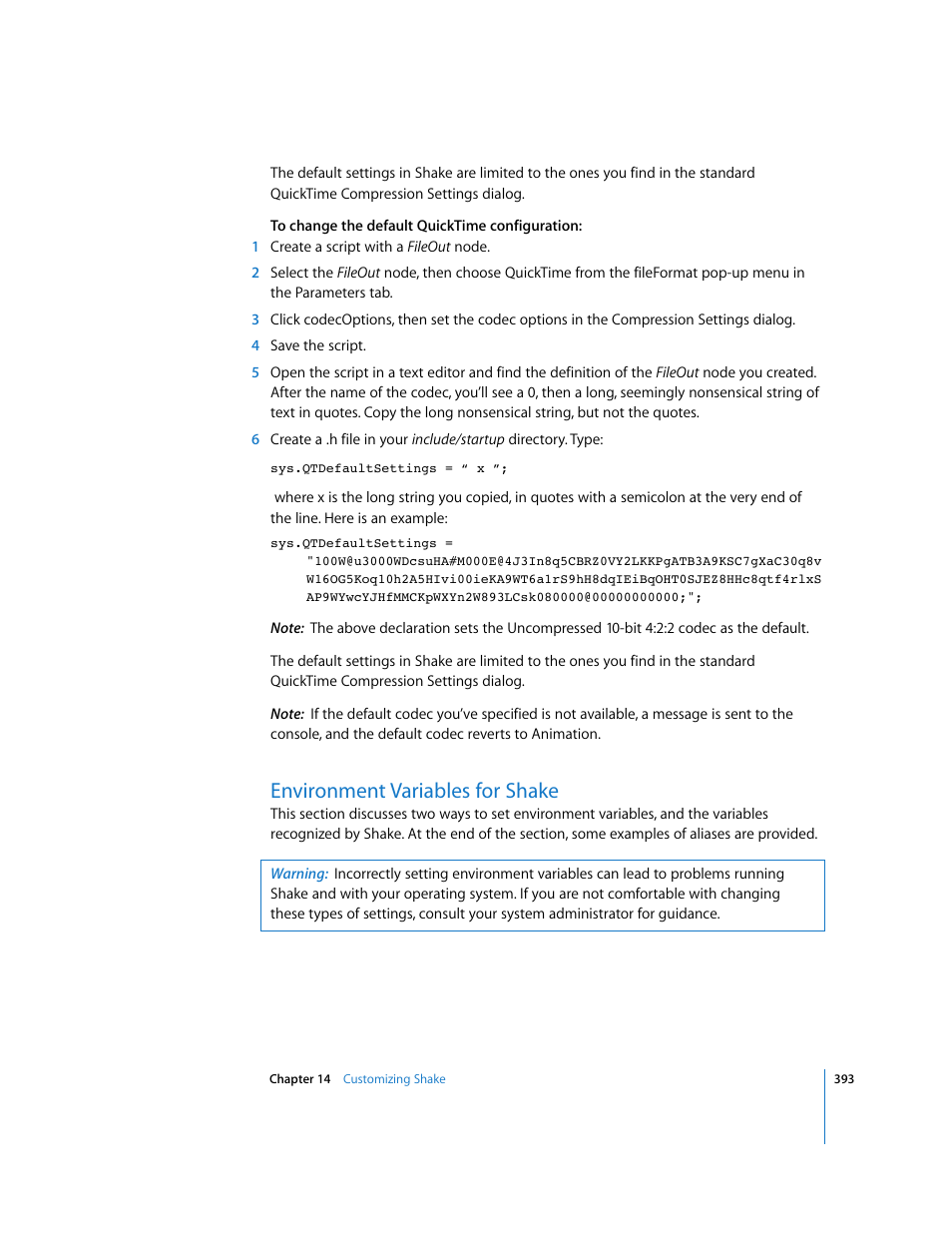 Environment variables for shake | Apple Shake 4 User Manual | Page 393 / 1054