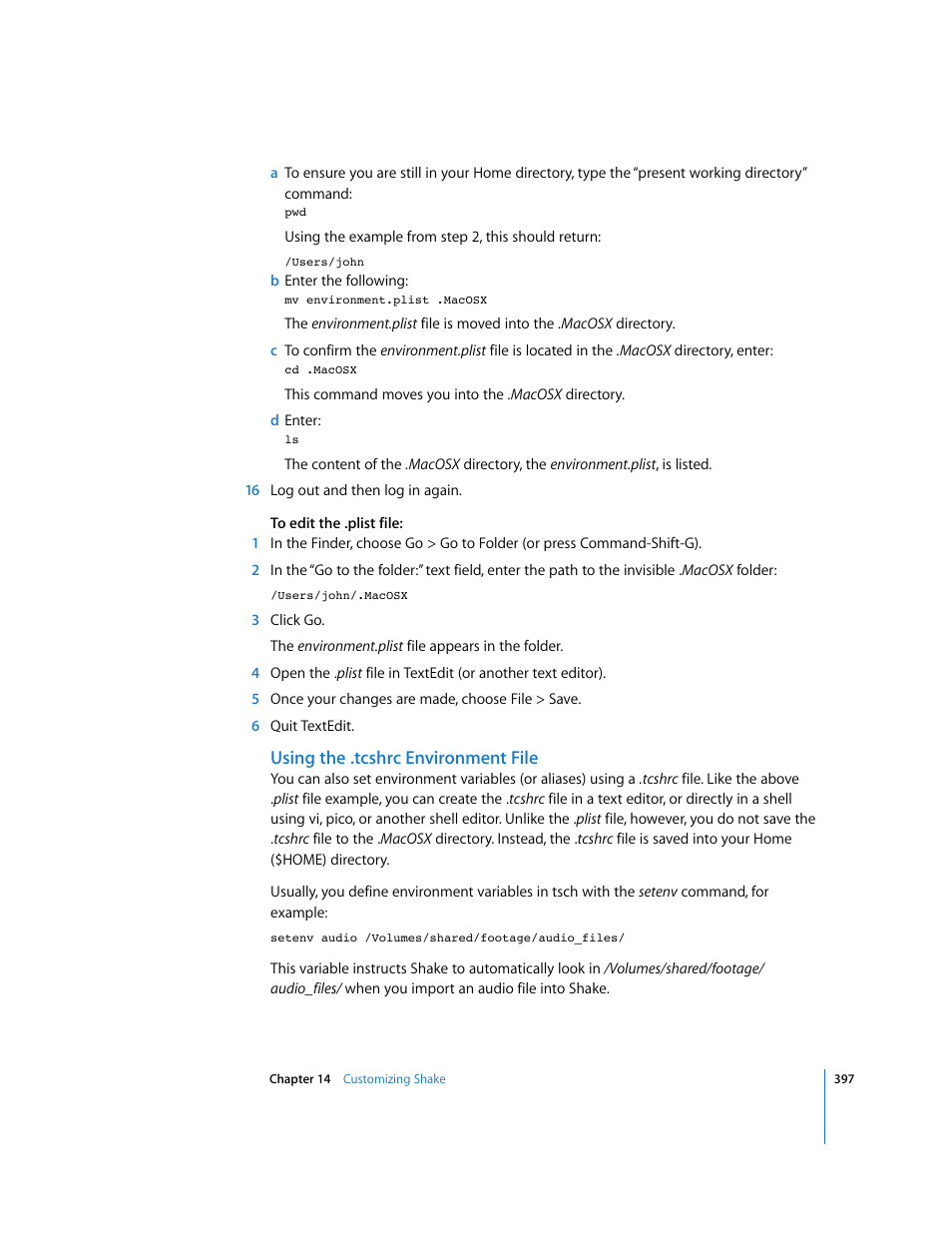 Using the .tcshrc environment file | Apple Shake 4 User Manual | Page 397 / 1054