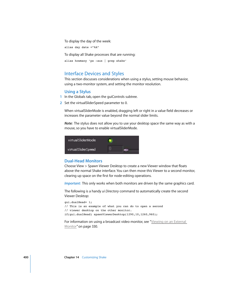 Interface devices and styles, Using a stylus, Dual-head monitors | Apple Shake 4 User Manual | Page 400 / 1054