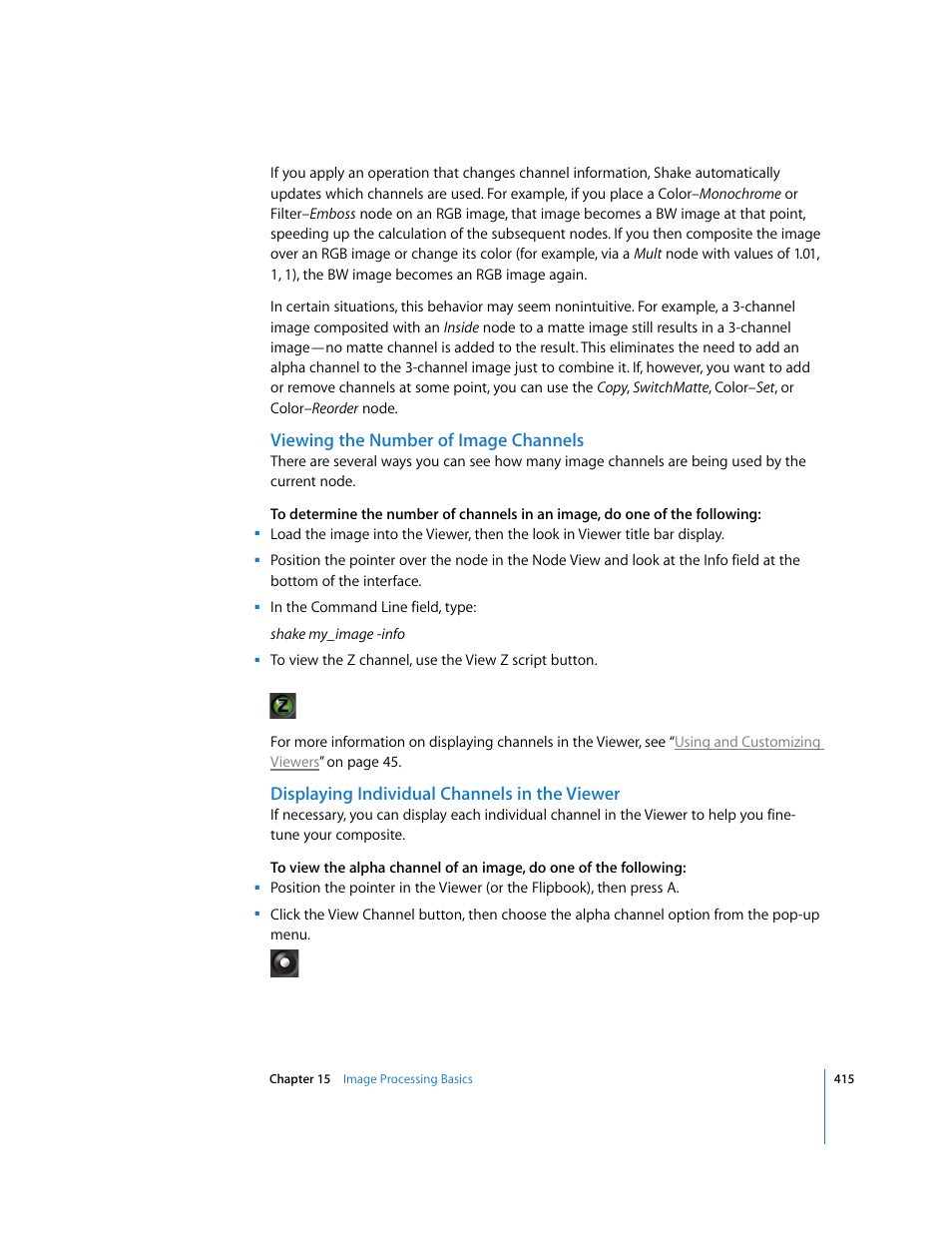 Viewing the number of image channels, Displaying individual channels in the viewer | Apple Shake 4 User Manual | Page 415 / 1054