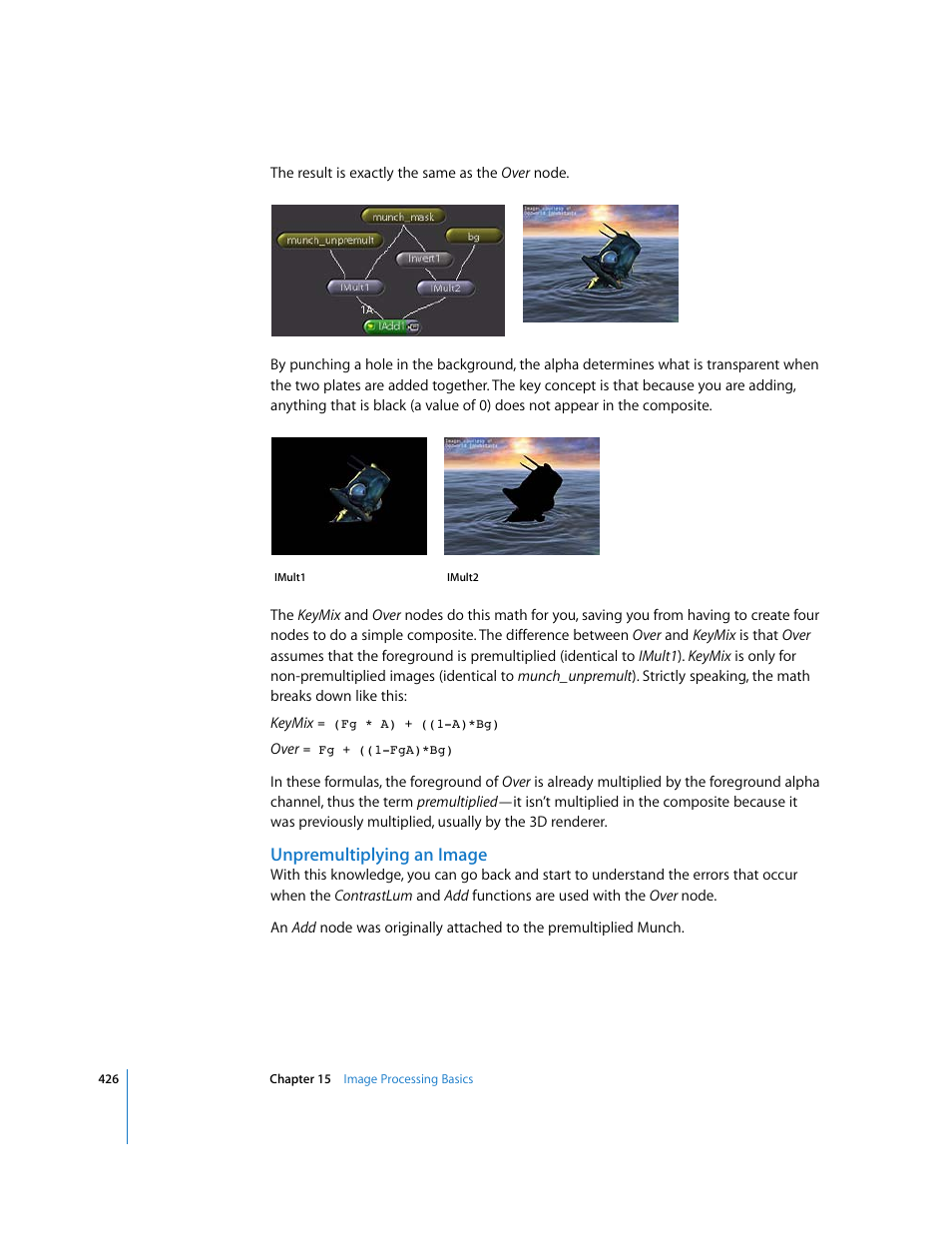 Unpremultiplying an image | Apple Shake 4 User Manual | Page 426 / 1054