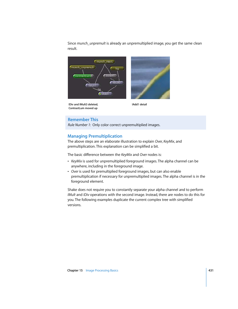 Remember this, Managing premultiplication | Apple Shake 4 User Manual | Page 431 / 1054