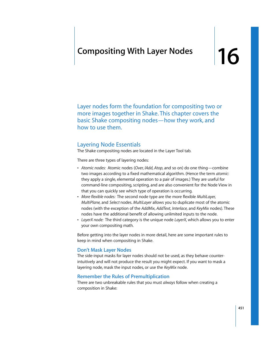 Compositing with layer nodes, Layering node essentials, Don’t mask layer nodes | Remember the rules of premultiplication, Chapter, Ee chapter 16, “compositing with layer nodes,” f, Chapter 16, See chapter 16, Compositing, With layer nodes | Apple Shake 4 User Manual | Page 451 / 1054