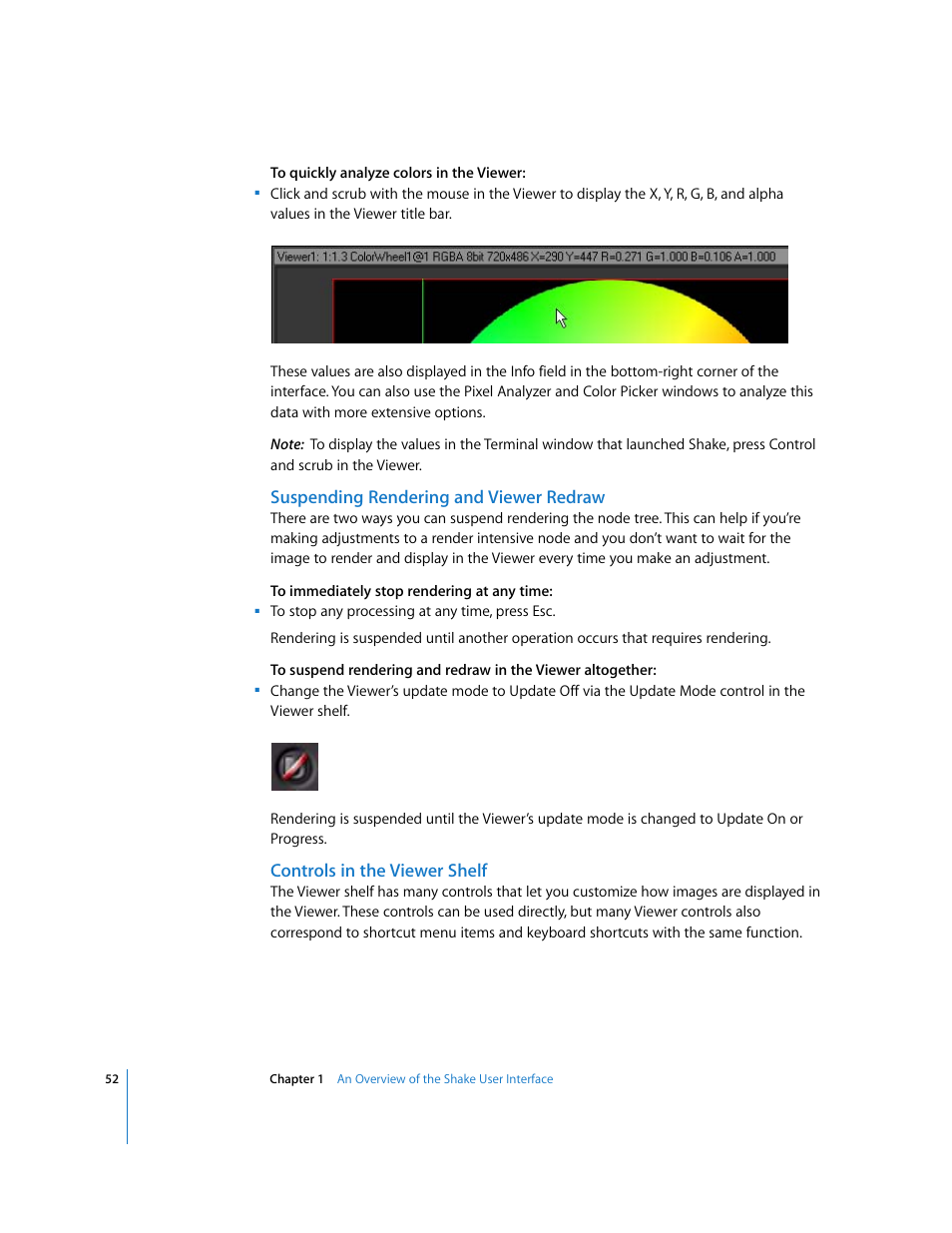 Suspending rendering and viewer redraw, Controls in the viewer shelf | Apple Shake 4 User Manual | Page 52 / 1054