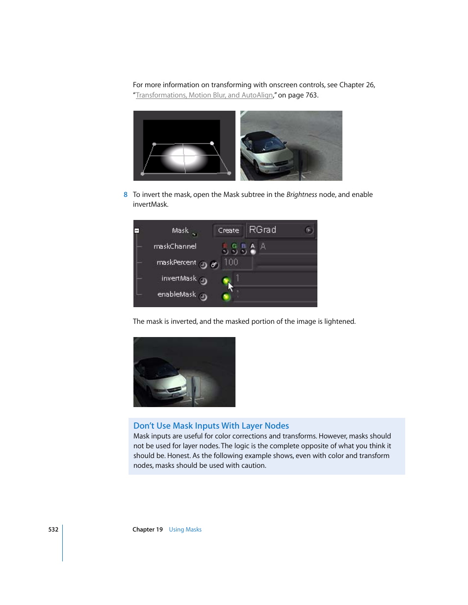 Don’t use mask inputs with layer nodes | Apple Shake 4 User Manual | Page 532 / 1054