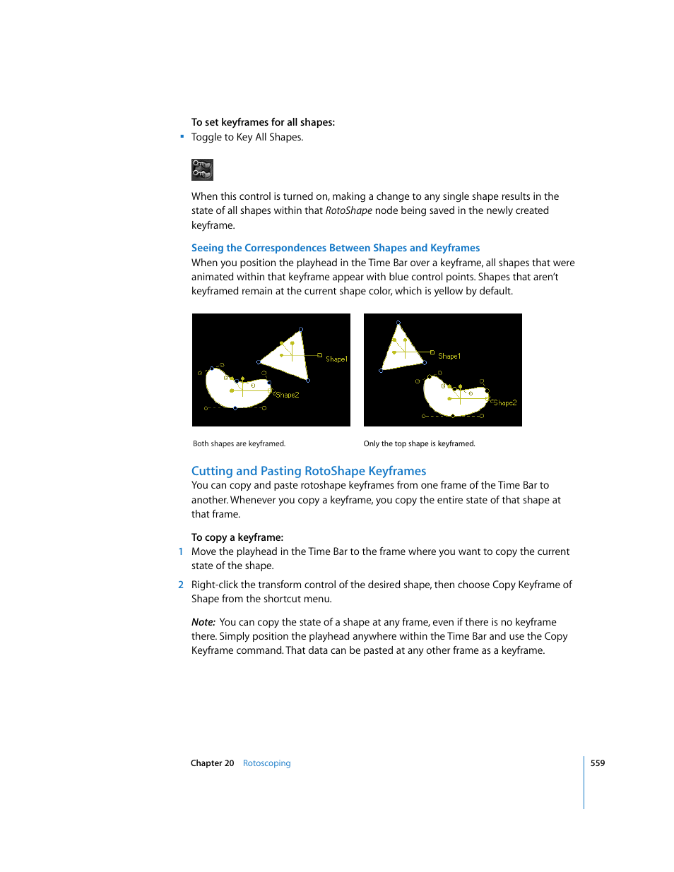 Cutting and pasting rotoshape keyframes | Apple Shake 4 User Manual | Page 559 / 1054