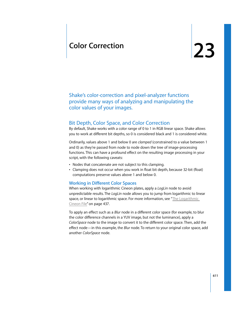 Color correction, Bit depth, color space, and color correction, Working in different color spaces | Chapter, Chapter 23 | Apple Shake 4 User Manual | Page 611 / 1054