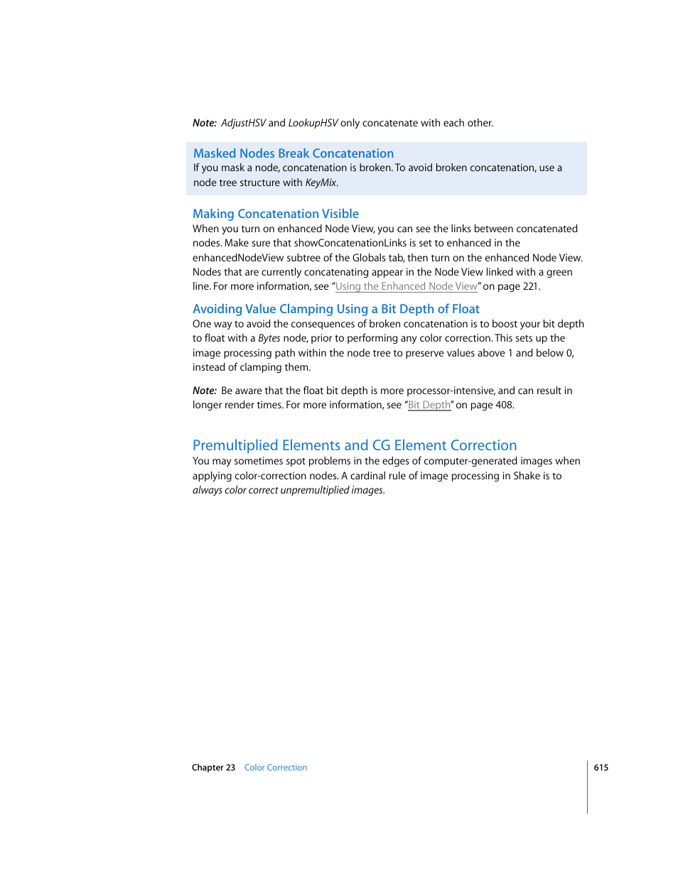 Masked nodes break concatenation, Making concatenation visible, Avoiding value clamping using a bit depth of float | Premultiplied elements and cg element correction | Apple Shake 4 User Manual | Page 615 / 1054