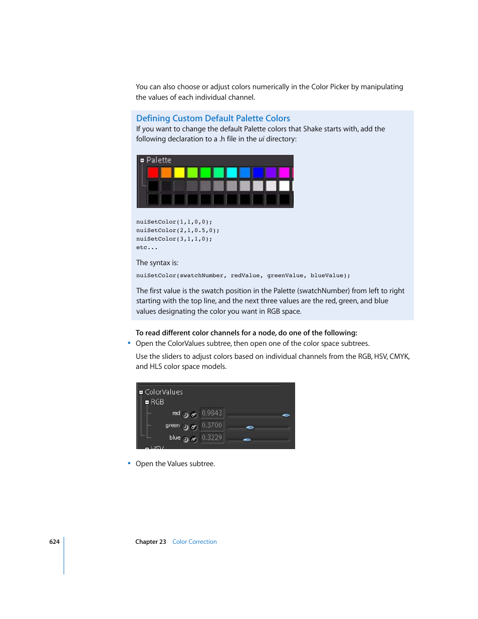 Defining custom default palette colors | Apple Shake 4 User Manual | Page 624 / 1054