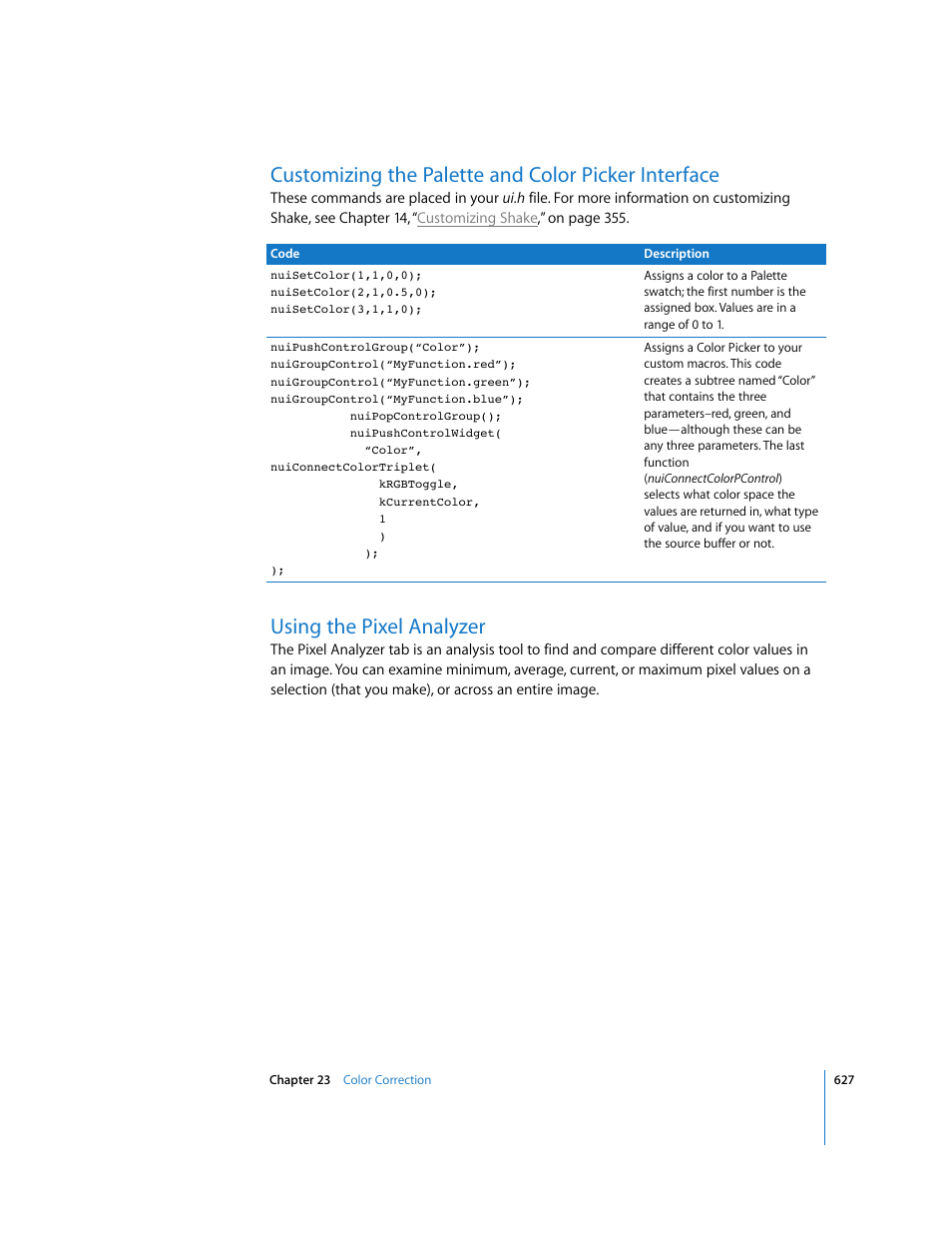Customizing the palette and color picker interface, Using the pixel analyzer | Apple Shake 4 User Manual | Page 627 / 1054