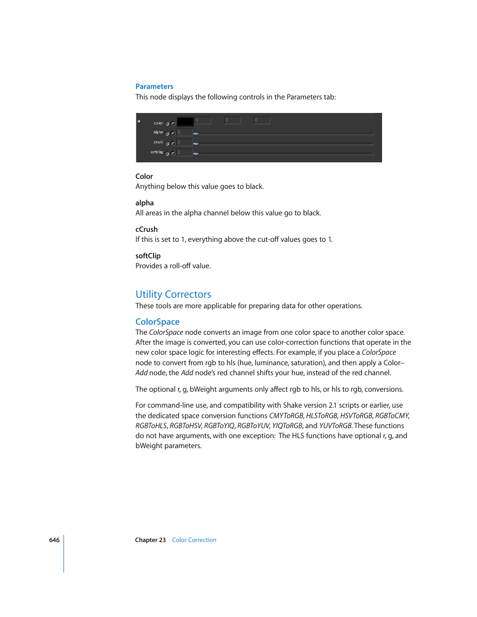 Utility correctors, Colorspace | Apple Shake 4 User Manual | Page 646 / 1054