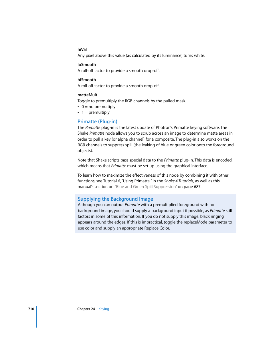Primatte (plug-in), Supplying the background image | Apple Shake 4 User Manual | Page 710 / 1054