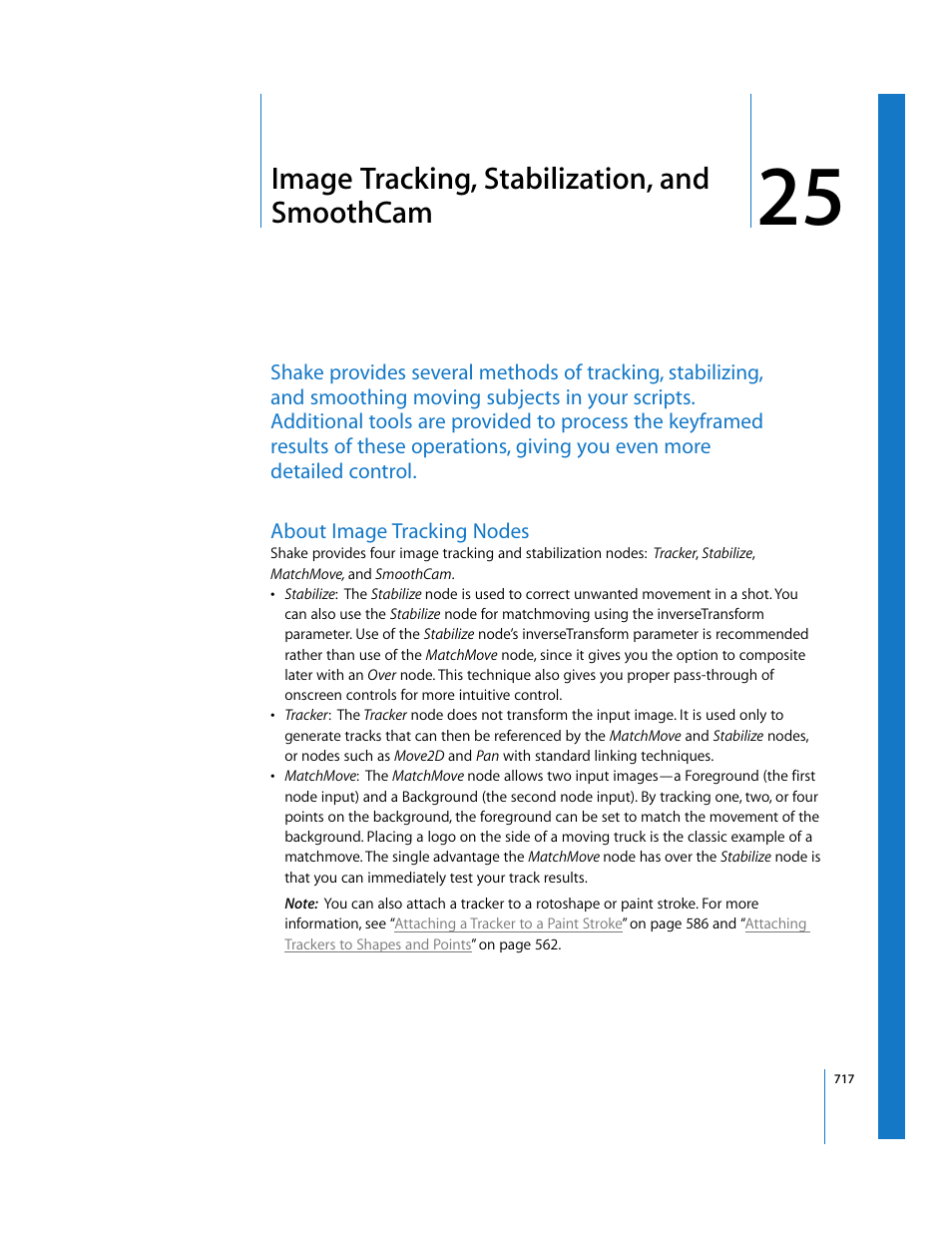 Image tracking, stabilization, and smoothcam, About image tracking nodes, Chapter | Chapter 25 | Apple Shake 4 User Manual | Page 717 / 1054