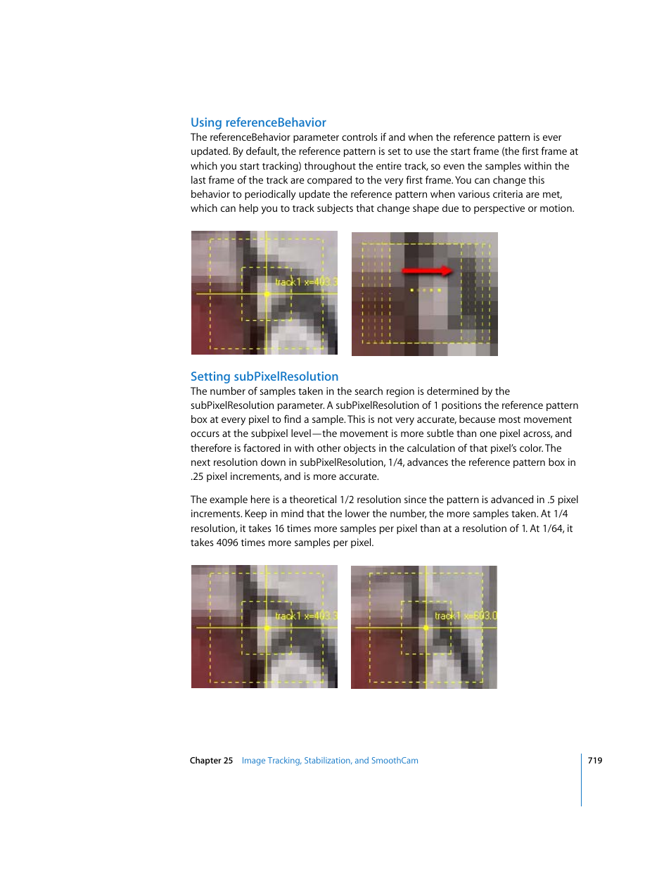 Using referencebehavior, Setting subpixelresolution | Apple Shake 4 User Manual | Page 719 / 1054