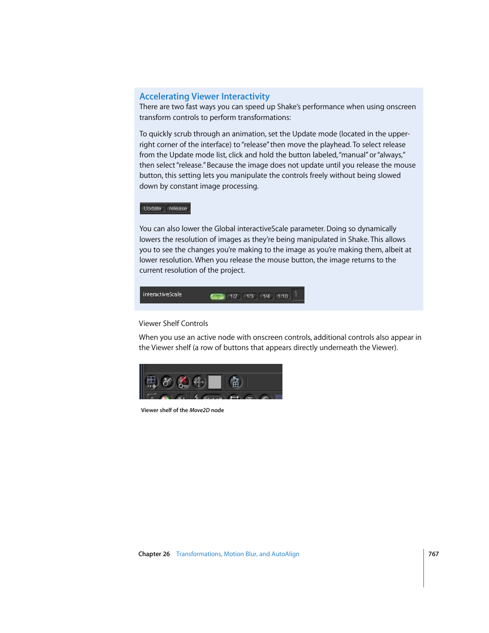 Accelerating viewer interactivity | Apple Shake 4 User Manual | Page 767 / 1054