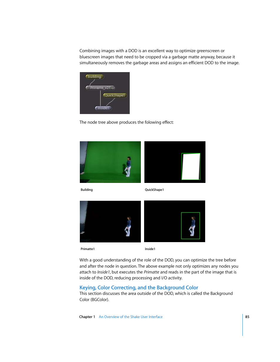 Keying, color correcting, and the background color | Apple Shake 4 User Manual | Page 85 / 1054