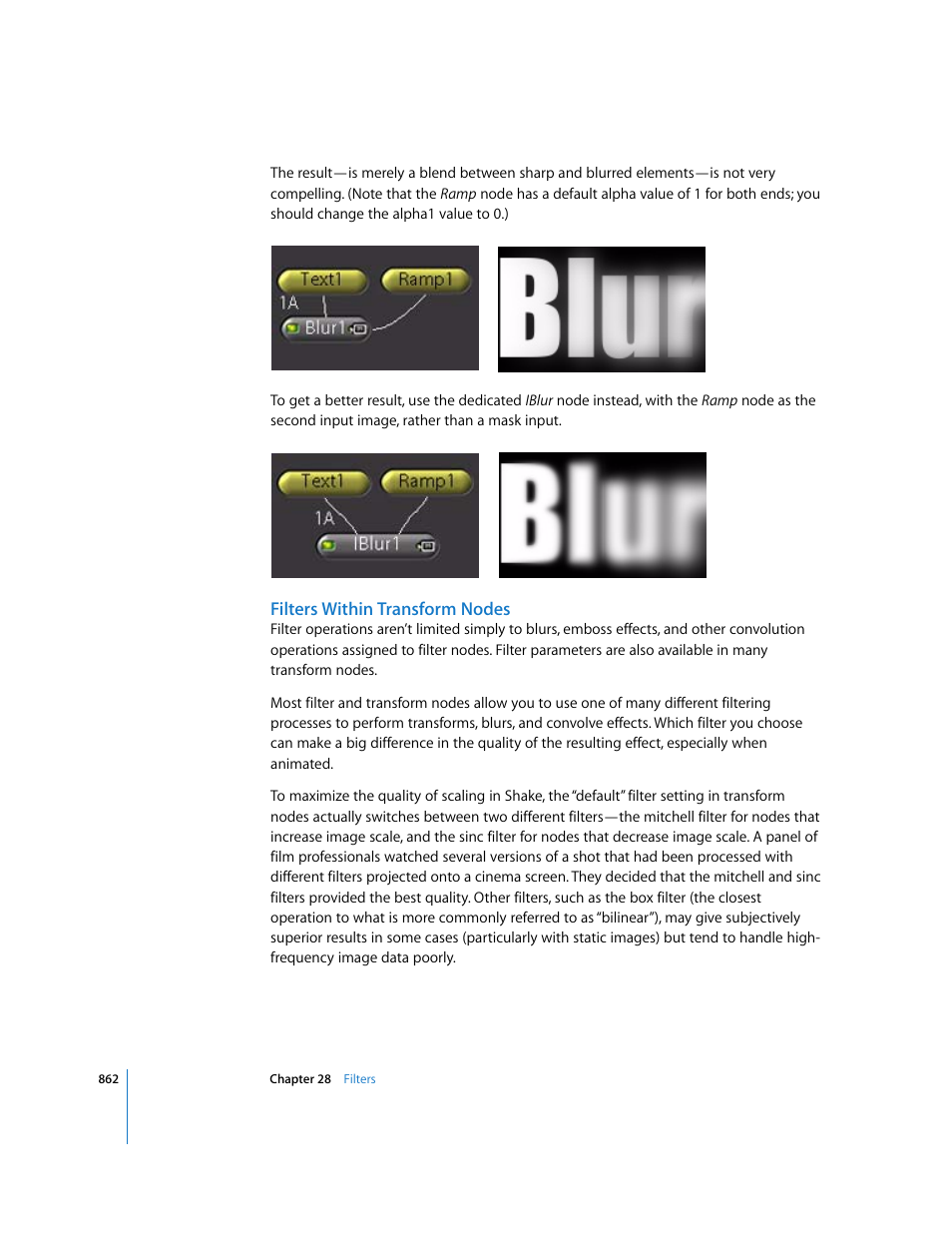 Filters within transform nodes, Filters within, Transform nodes | Apple Shake 4 User Manual | Page 862 / 1054