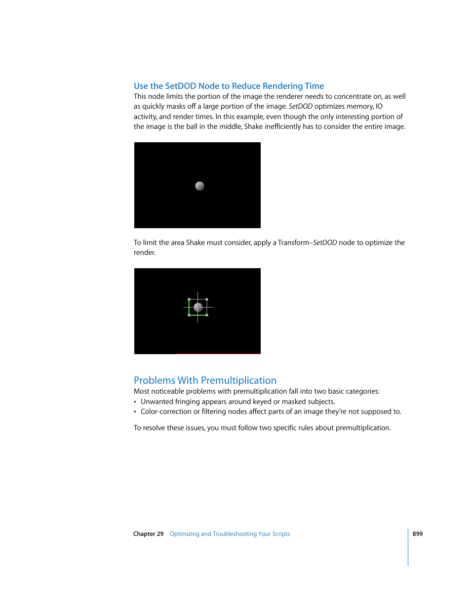 Use the setdod node to reduce rendering time, Problems with premultiplication | Apple Shake 4 User Manual | Page 899 / 1054