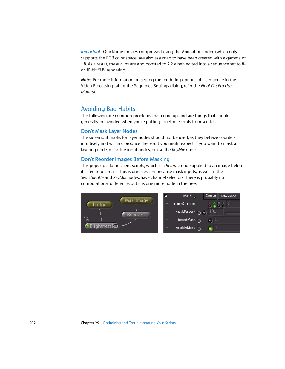 Avoiding bad habits, Don’t mask layer nodes, Don’t reorder images before masking | Apple Shake 4 User Manual | Page 902 / 1054