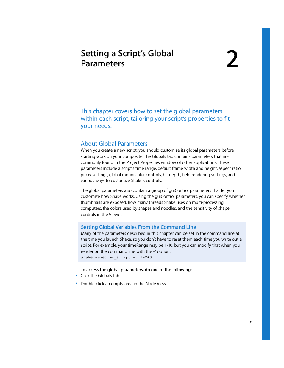 Setting a script’s global parameters, About global parameters, Setting global variables from the command line | Chapter, Chapter 2 | Apple Shake 4 User Manual | Page 91 / 1054