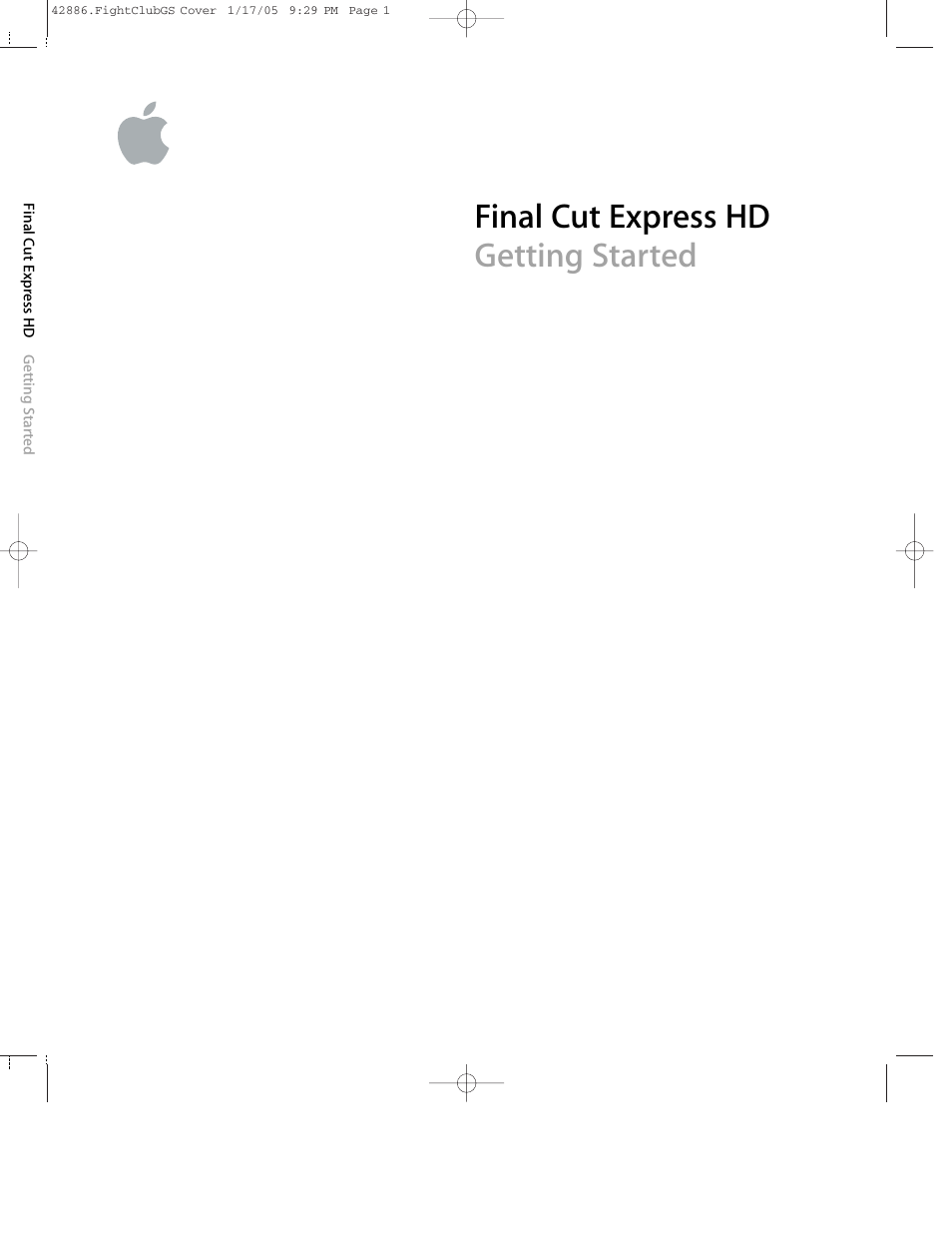 Apple Final Cut Express HD: Getting Started User Manual | 162 pages