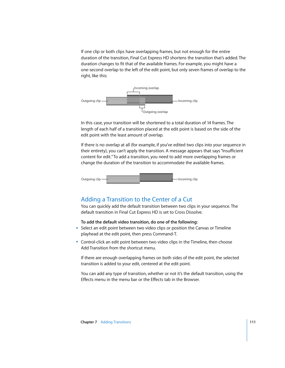 Adding a transition to the center of a cut | Apple Final Cut Express HD: Getting Started User Manual | Page 111 / 162