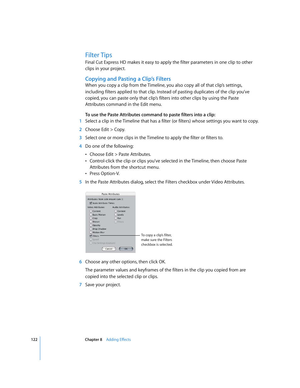 Filter tips, Copying and pasting a clip’s filters | Apple Final Cut Express HD: Getting Started User Manual | Page 122 / 162