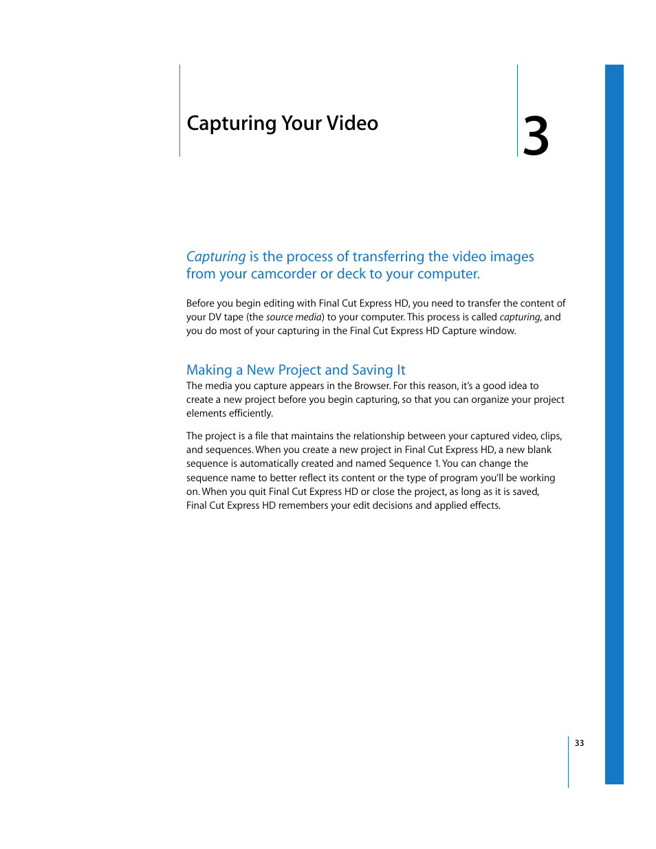 Capturing your video, Making a new project and saving it, Chapter | Apple Final Cut Express HD: Getting Started User Manual | Page 33 / 162