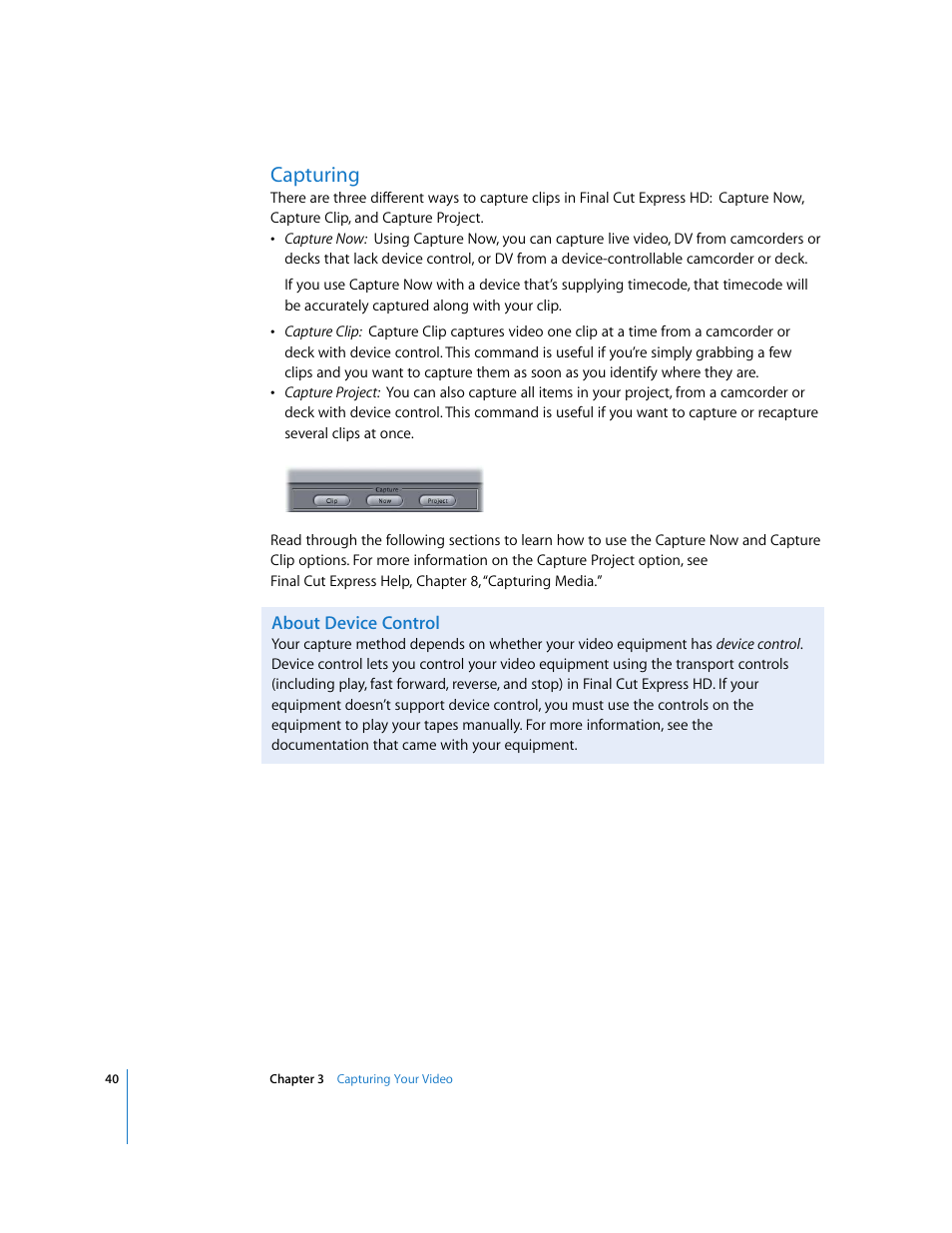 Capturing, About device control | Apple Final Cut Express HD: Getting Started User Manual | Page 40 / 162