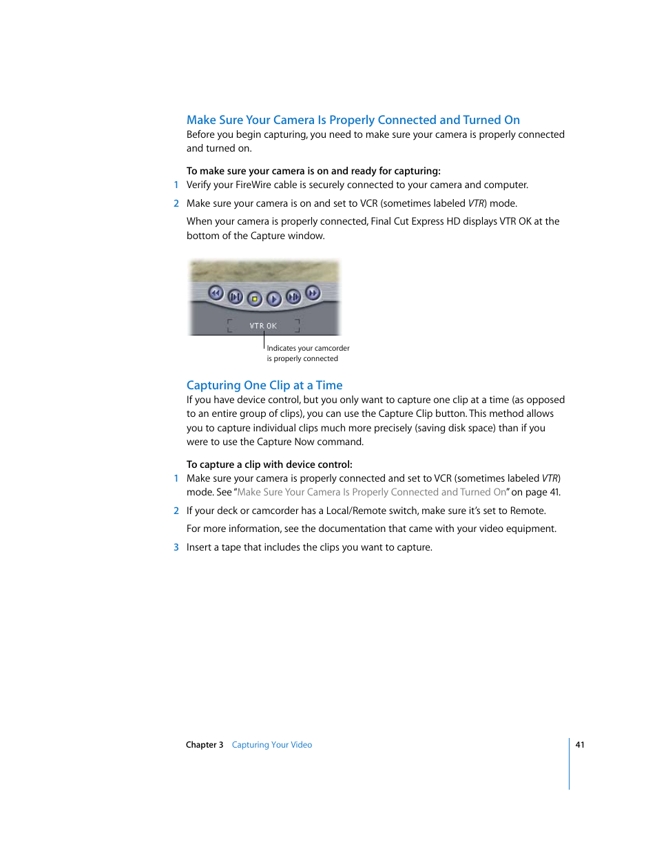 Capturing one clip at a time | Apple Final Cut Express HD: Getting Started User Manual | Page 41 / 162