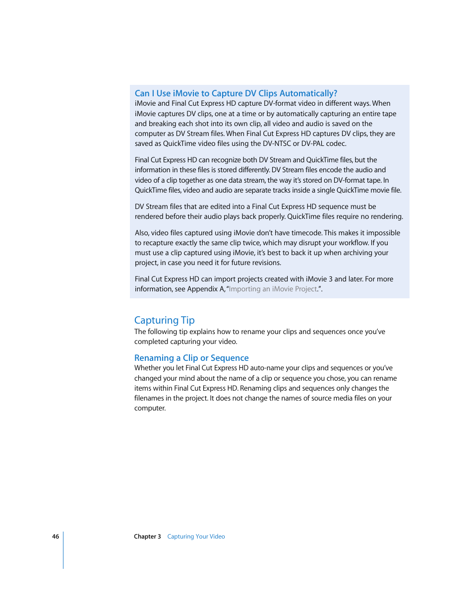 Can i use imovie to capture dv clips automatically, Capturing tip, Renaming a clip or sequence | Apple Final Cut Express HD: Getting Started User Manual | Page 46 / 162