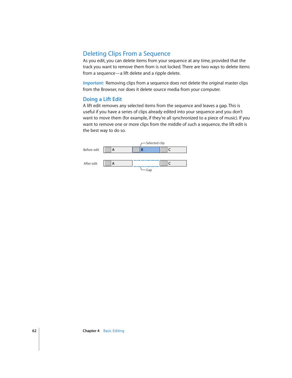 Deleting clips from a sequence, Doing a lift edit | Apple Final Cut Express HD: Getting Started User Manual | Page 62 / 162