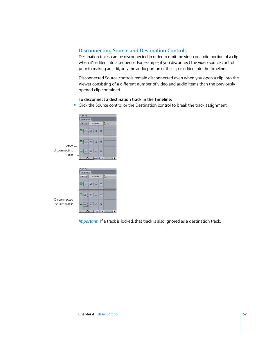 Disconnecting source and destination controls | Apple Final Cut Express HD: Getting Started User Manual | Page 67 / 162