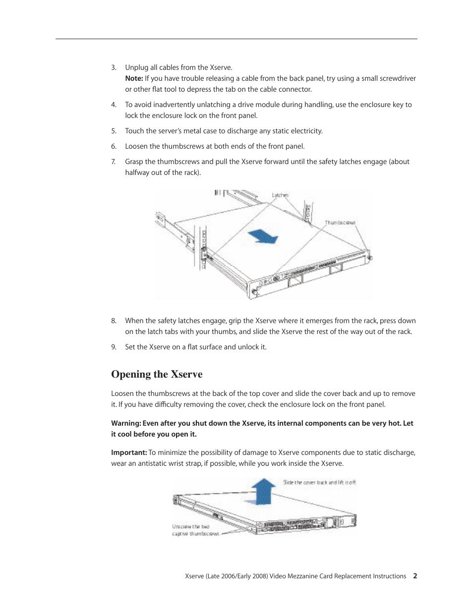 Opening the xserve | Apple Xserve (Early 2008) DIY Procedure for Video Mezzanine Card User Manual | Page 2 / 5