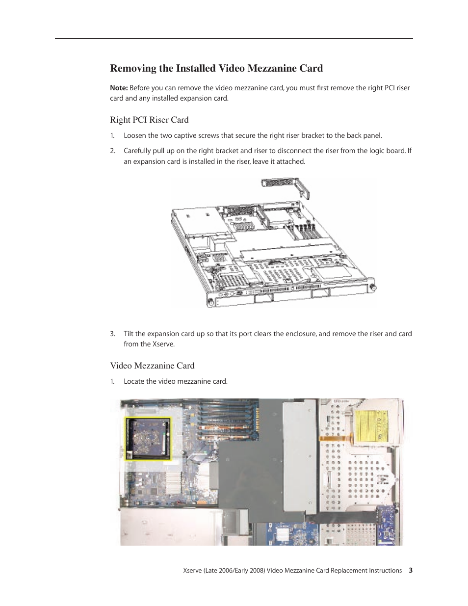 Removing the installed video mezzanine card | Apple Xserve (Early 2008) DIY Procedure for Video Mezzanine Card User Manual | Page 3 / 5