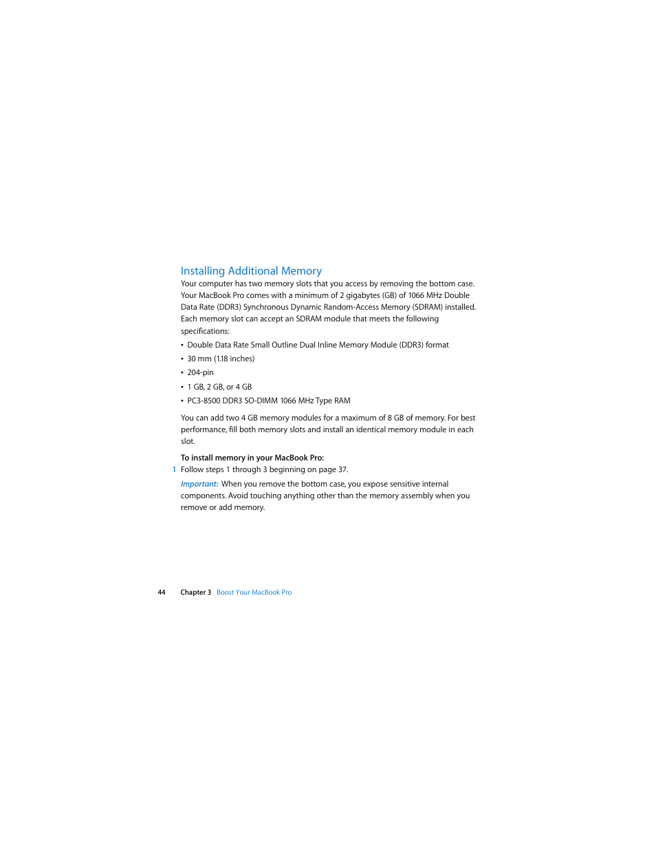 Installing additional memory | Apple MacBook Pro (13-inch, Mid 2009) User Manual | Page 44 / 88