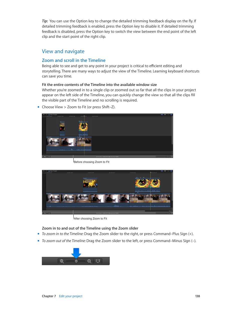 View and navigate, Zoom and scroll in the timeline, 138 view and navigate 138 | Apple Final Cut Pro X (10.1.2) User Manual | Page 138 / 495