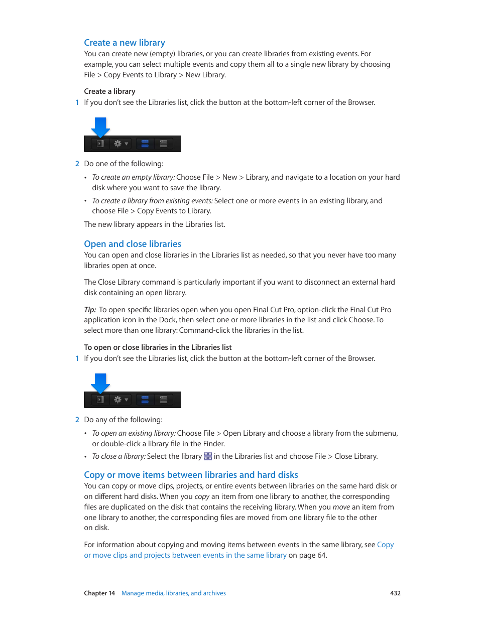 Create a new library, Open and close libraries, Copy | Or move items between libraries and hard disks, Copy or move items between libraries and, Hard disks | Apple Final Cut Pro X (10.1.2) User Manual | Page 432 / 495