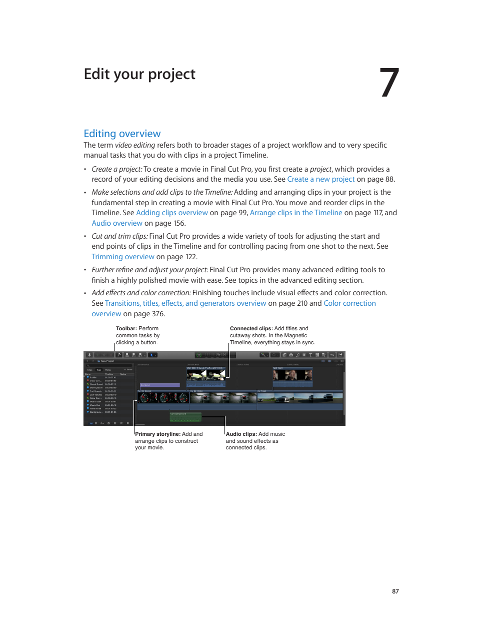 Chapter 7: edit your project, Editing overview, 87 editing overview | Edit your project | Apple Final Cut Pro X (10.1.2) User Manual | Page 87 / 495