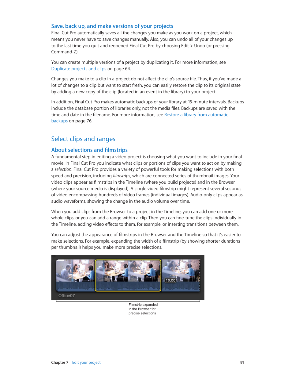 Save, back up, and make versions of your projects, Select clips and ranges, About selections and filmstrips | 91 select clips and ranges 91 | Apple Final Cut Pro X (10.1.2) User Manual | Page 91 / 495
