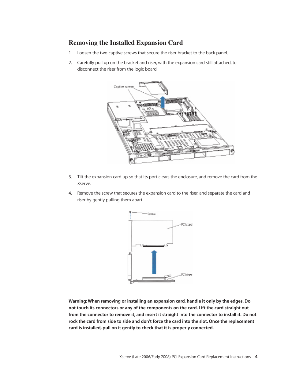 Removing the installed expansion card | Apple Xserve (Early 2008) DIY Procedure for Expansion Card User Manual | Page 4 / 6