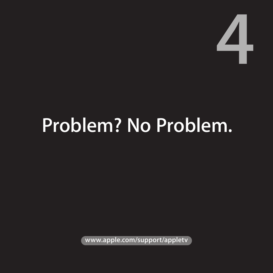 Problem? no problem | Apple TV (3rd generation) User Manual | Page 25 / 36