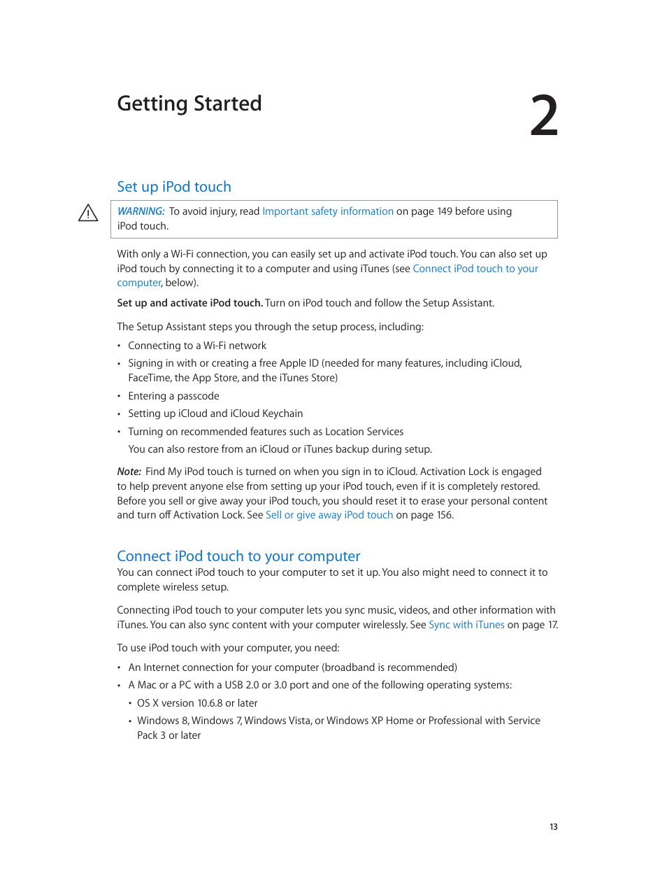 Chapter 2: getting started, Set up ipod touch, Connect ipod touch to your computer | Getting started | Apple iPod touch iOS 8.1 User Manual | Page 13 / 160