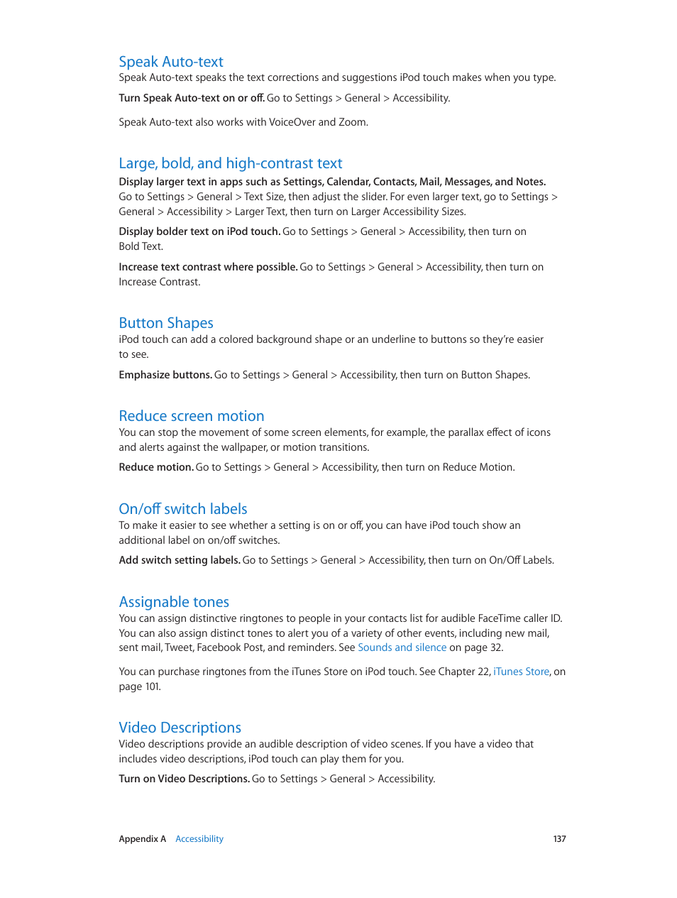 Speak auto-text, Large, bold, and high-contrast text, Button shapes | Reduce screen motion, On/off switch labels, Assignable tones, Video descriptions | Apple iPod touch iOS 8.1 User Manual | Page 137 / 160