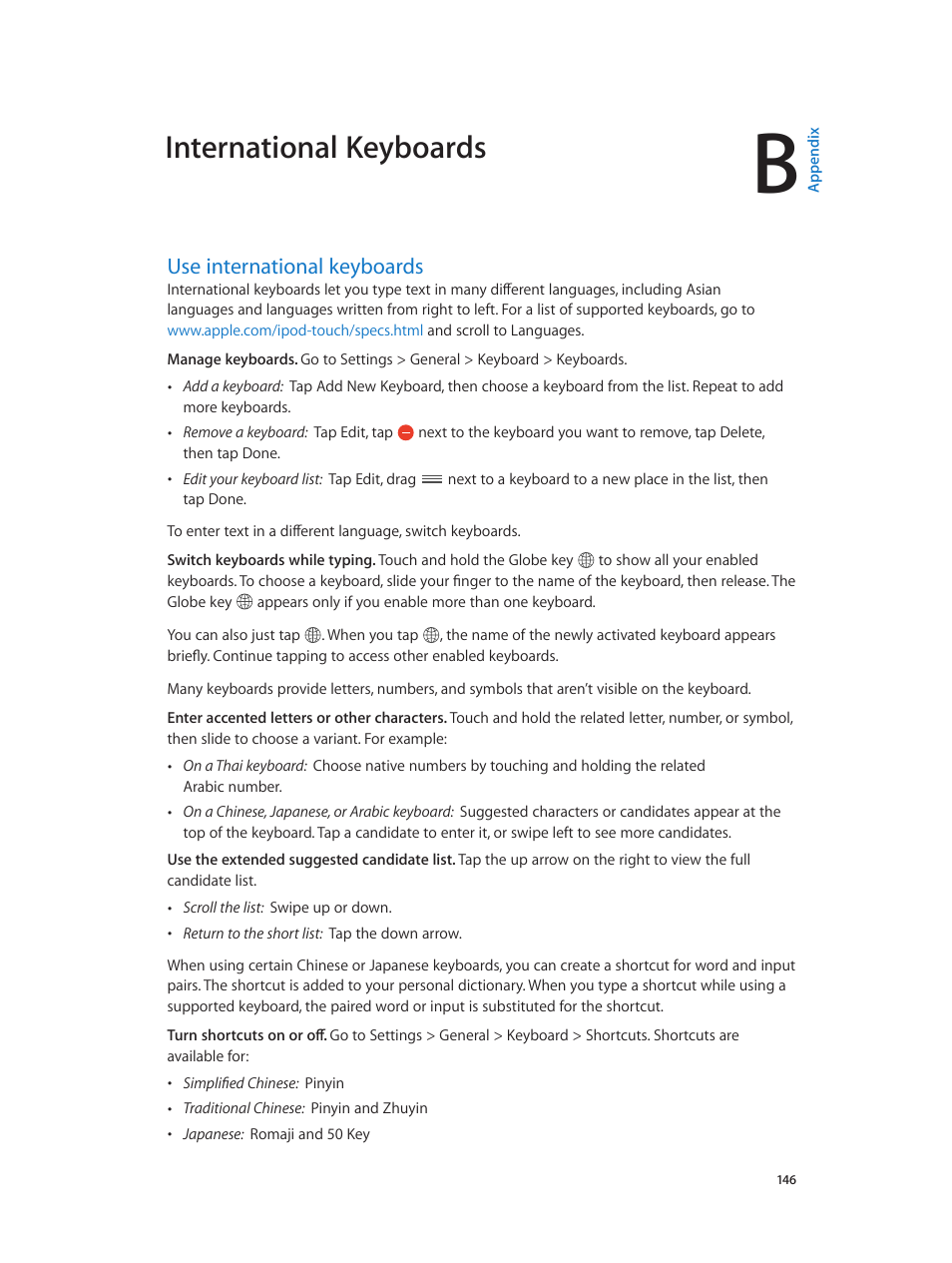 Appendix b: international keyboards, Use international keyboards, 146 use international keyboards | International keyboards | Apple iPod touch iOS 8.1 User Manual | Page 146 / 160