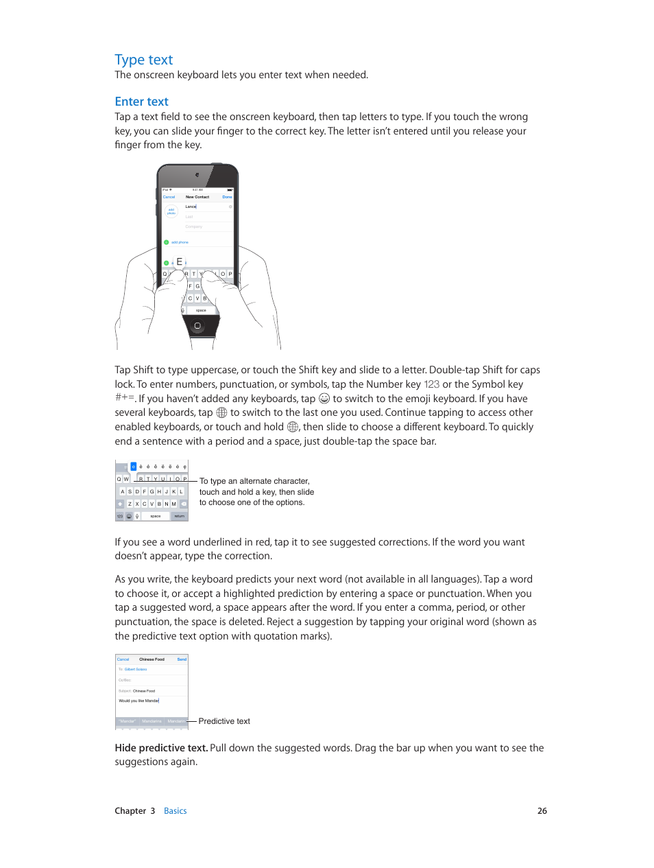 Type text, 26 type text, Enter text | Apple iPod touch iOS 8.1 User Manual | Page 26 / 160