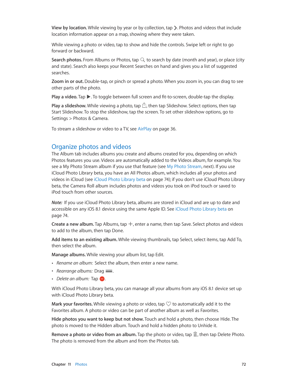 Organize photos and videos, 72 organize photos and videos | Apple iPod touch iOS 8.1 User Manual | Page 72 / 160