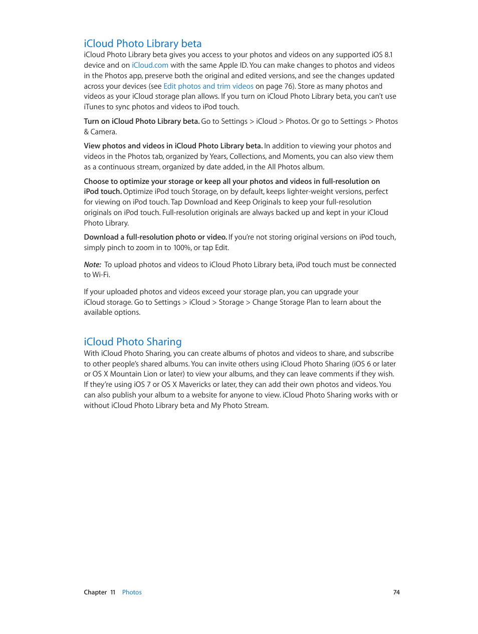 Icloud photo library beta, Icloud photo sharing, Loud (see | Apple iPod touch iOS 8.1 User Manual | Page 74 / 160
